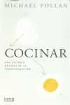 COCINAR: UNA HISTORIA NATURAL DE LA TRANSFORMACIÓN.