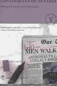 MUJERES DE LA LUNA, LAS                                                         HISTORIAS DE CIENCIA