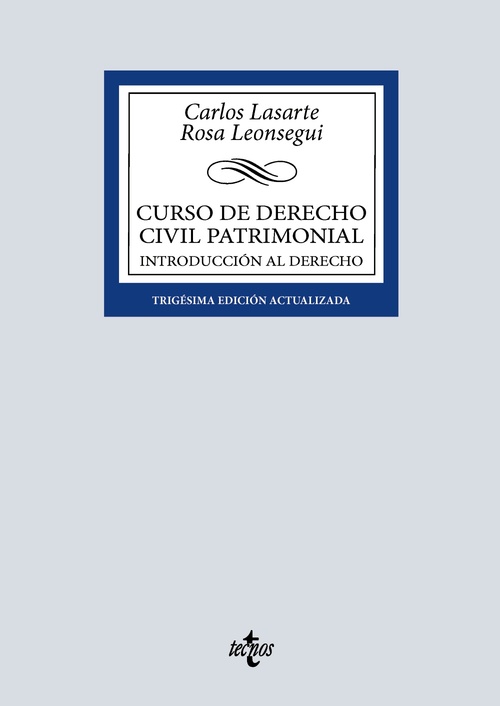 CURSO DE DERECHO CIVIL PATRIMONIAL. INTRODUCCIÓN AL DERECHO (30º ED.)