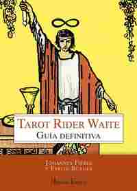 TAROT RIDER WAITE. GUIA DEFINITIVA