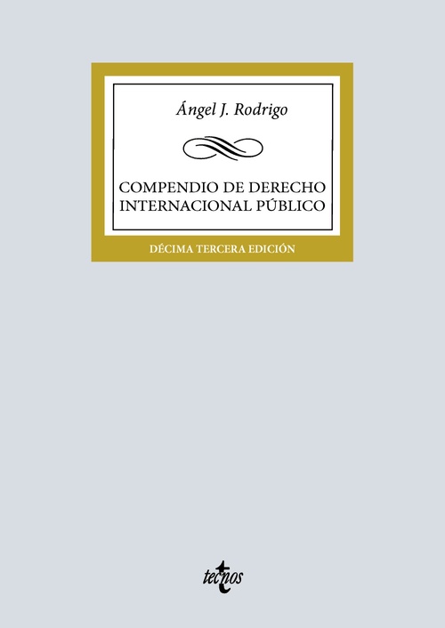 COMPENDIO DE DERECHO INTERNACIONAL PÚBLICO (13º ED.)