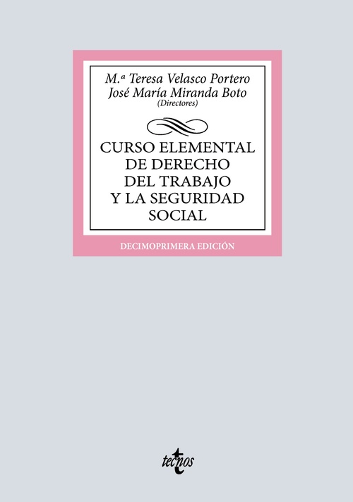 CURSO ELEMENTAL DE DERECHO DEL TRABAJO Y SEGURIDAD SOCIAL (11º ED.)