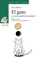 139. GATO, EL. (O COMO PERDI LA ETERNIDAD)