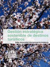 GESTION ESTRATEGICA SOSTENIBLE DE DESTINOS TURISTICOS