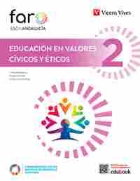 EDUCACIÓN EN VALORES CÍVICOS Y ÉTICOS 2. ANDALUCÍA (FARO)