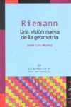 RIEMANN UNA VISION NUEVA DE LA GEOMETRIA