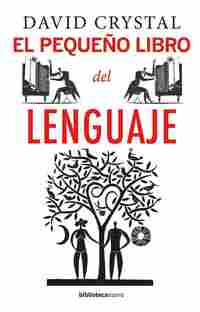 EL PEQUEÑO LIBRO DEL LENGUAJE