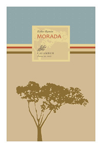 MORADA (PREMIO EL OJO CRÍTICO DE POESÍA 2008)