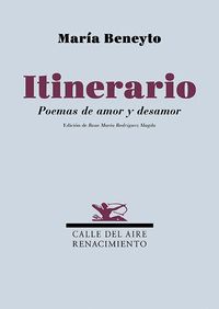 ITINERARIO POEMAS DE AMOR Y DESAMOR