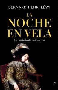 LA NOCHE EN VELA. AUTORRETRATO DE UN INSOMNE