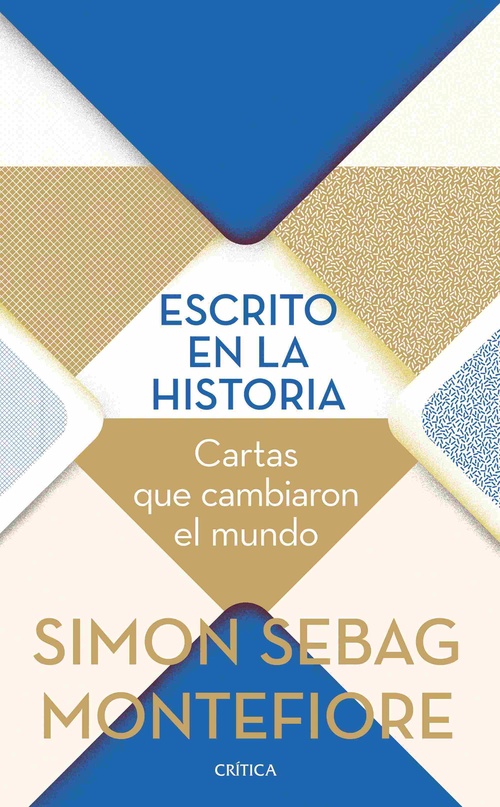 ESCRITO EN LA HISTORIA. CARTAS QUE CAMBIARON EL MUNDO *