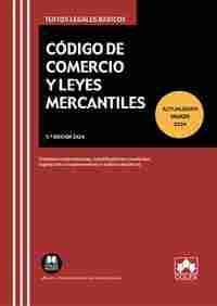 CODIGO DE COMERCIO Y LEYES MERCANTILES (5º ED. 2024)