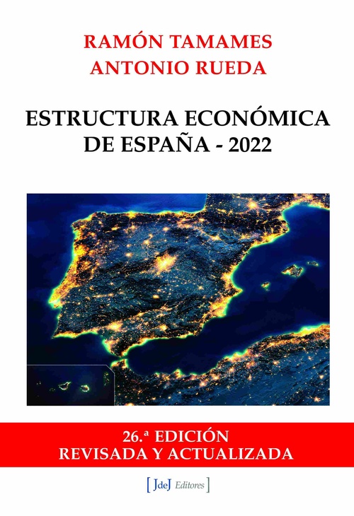ESTRUCTURA ECONÓMICA DE ESPAÑA - 2022.