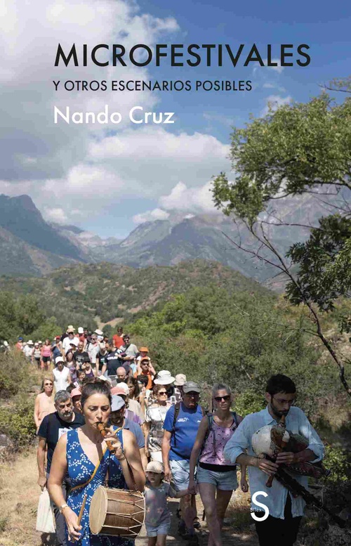 MICROFESTIVALES. Y OTROS ESCENARIOS POSIBLES