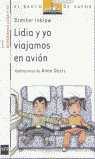 LIDIA Y YO VIAJAMOS EN AVIÓN