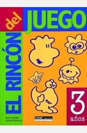 RINCON DEL JUEGO, EL. 3 AÑOS
