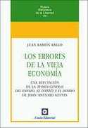 ERRORES DE LA VIEJA ECONOMÍA, LOS