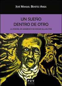UN SUEÑO DENTRO DE OTRO: LA POESÍA EN ARABESCO DE EDGAR ALLAN POE