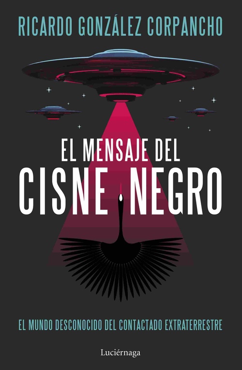 EL MENSAJE DEL CISNE NEGRO