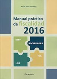 MANUAL PRACTICO DE FISCALIDAD 2016