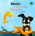 MUCKI Y EL GATO LUISIN. LOS LIBROS VERDES DE MUCKI