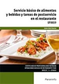 SERVICIO BASICO DE ALIMENTOS Y BEBIDAS Y TAREAS DE POSTSERVICIO EN EL RESTAURANTE