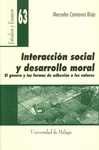 INTERACCIÓN SOCIAL Y DESARROLLO MORAL