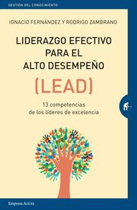 LIDERAZGO EFECTIVO DE ALTO DESEMPEÑO (LEAD)