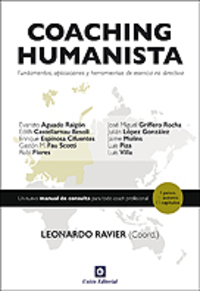 COACHING HUMANISTA. FUNDAMENTOS, APLICACIONES Y HERRAMIENTAS DE ESENCIA NO DIRECTIVA