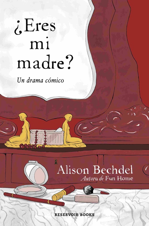 ¿ERES MI MADRE? UN DRAMA CÓMICO