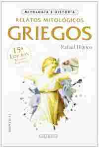 RELATOS MITOLÓGICOS GRIEGOS
