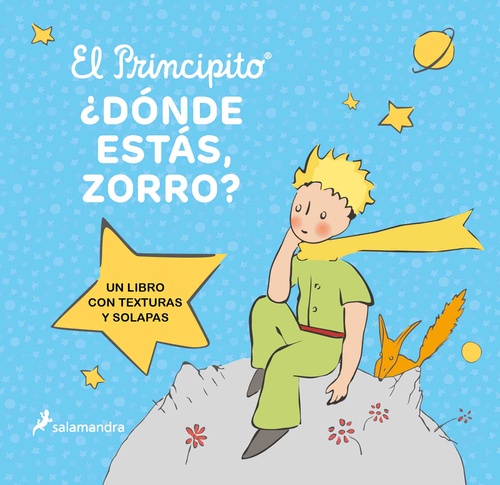 ¿DÓNDE ESTAS, ZORRO?. EL PRINCIPITO.