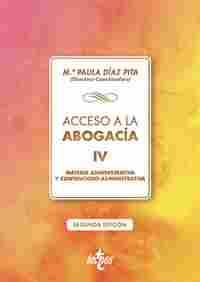 ACCESO A LA ABOGACÍA IV. MATERIA ADMINISTRATIVA Y CONTENCIOSO-ADMINISTRATIVA