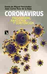 CORONAVIRUS. PREVENCION PANDEMIA Y CONTENCION