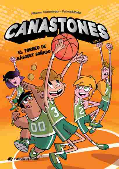EL TORNEO DE BASQUET SOÑADO. CANASTONES, 1