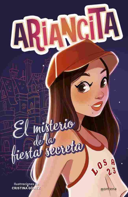 EL MISTERIO DE LA FIESTA SECRETA. ARIANCITA