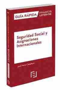 SEGURIDAD SOCIAL Y ASIGNACIONES INTERNACIONALES