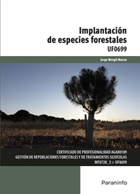 IMPLANTACION DE ESPECIES FORESTALES UF0699