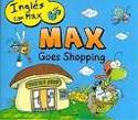 MAX GOES SHOPPING. 6 AÑOS