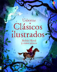 CUENTOS ILUSTRADOS ROBIN HOOD Y OTROS