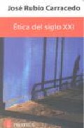 ETICA DEL SIGLO XXI