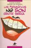 LOS MATEMATICOS NO SON GENTE SERIA
