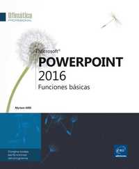POWERPOINT 2016 - FUNCIONES BÁSICAS