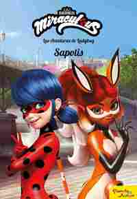 12. SAPOTIS. LAS AVENTURAS DE LADY BUG