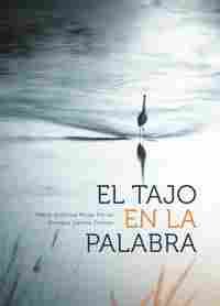 EL TAJO EN LA PALABRA