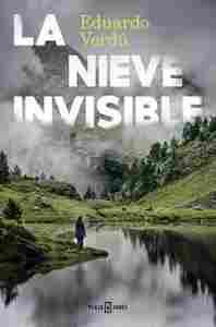 LA NIEVE INVISIBLE