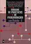 MANUAL DE PRACTICAS DE PROGRAMACION CON MODULA 2