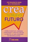 CREA TU NUEVO FUTURO