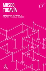 MUSEO, TODAVÍA