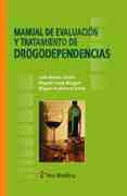 MANUAL DE EVALUACION Y TRATAMIENTO DE DROGODEPENDENCIAS